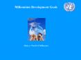 Millennium Development Goals PowerPoint PPT Presentation