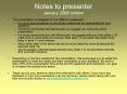 Notes to presenter January 2008 version PowerPoint PPT Presentation