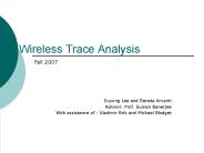 Wireless Trace Analysis