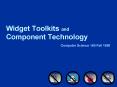 Widget Toolkits and Component Technology PowerPoint PPT Presentation