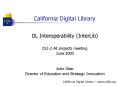 California Digital Library PowerPoint PPT Presentation