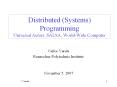 Distributed Systems Programming Universal Actors, SALSA, WorldWide Computer PowerPoint PPT Presentation