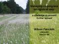 Managing cogongrass on rightsofway: a challenge to prevent further spread PowerPoint PPT Presentation
