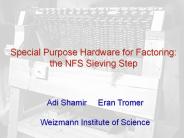 Special%20Purpose%20Hardware%20for%20Factoring:%20the%20NFS%20Sieving%20Step