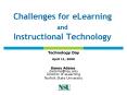 Challenges for eLearning and Instructional Technology PowerPoint PPT Presentation