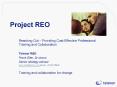 Project REO PowerPoint PPT Presentation