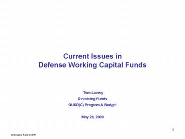 Current Issues in Defense Working Capital Funds