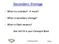 Secondary Storage PowerPoint PPT Presentation