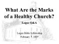 What Are the Marks of a Healthy Church Logos Q PowerPoint PPT Presentation