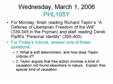 Wednesday, March 1, 2006 PHL105Y