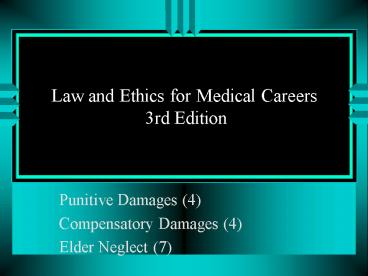 Law and Ethics for Medical Careers 3rd Edition
