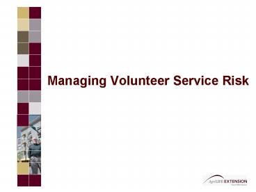Managing Volunteer Service Risk