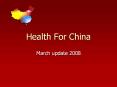Health For China PowerPoint PPT Presentation