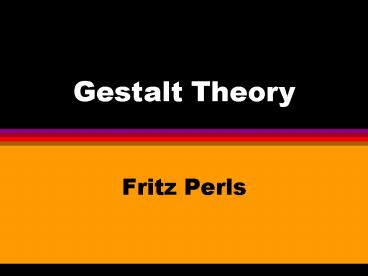 Gestalt Theory