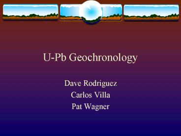 UPb Geochronology