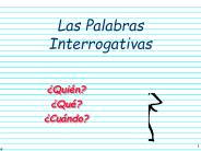 Las Palabras Interrogativas