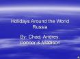 Holidays Around the World Russia PowerPoint PPT Presentation