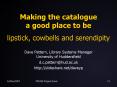 Making the catalogue a good place to be lipstick, cowbells and serendipity PowerPoint PPT Presentation