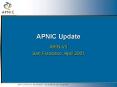 APNIC Update PowerPoint PPT Presentation