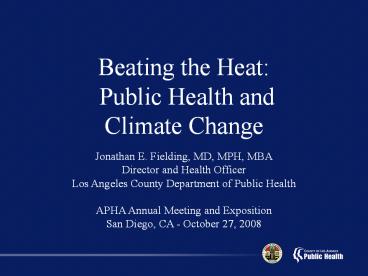 Beating the Heat: Public Health and Climate Change