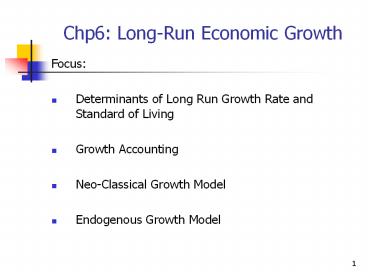 Chp6: LongRun Economic Growth