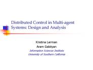 Distributed Control in Multiagent Systems: Design and Analysis