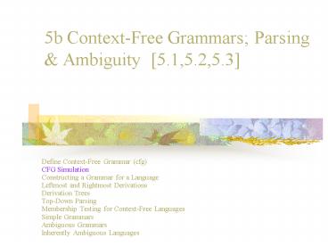5b ContextFree Grammars Parsing
