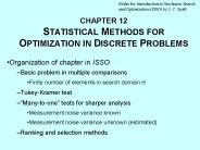 CHAPTER 12 STATISTICAL METHODS FOR OPTIMIZATION IN DISCRETE PROBLEMS