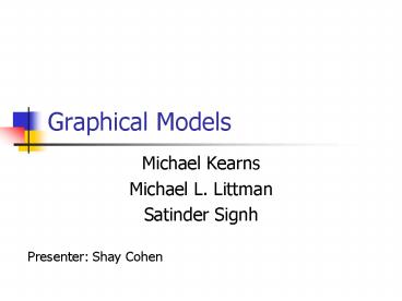 ppt - introduction to graphical models powerpoint... PPT – Graphical Models PowerPoint presentation | free to download - id ...