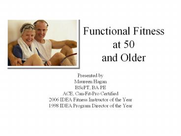 Functional Fitness at 50 and Older