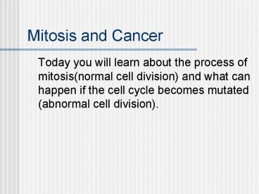 Mitosis and Cancer