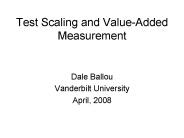 Test Scaling and ValueAdded Measurement