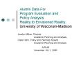 Alumni Data For Program Evaluation and Policy Analysis: Reality to Envisioned Reality, University of PowerPoint PPT Presentation