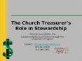 The Church Treasurer's Role in Stewardship PowerPoint PPT Presentation