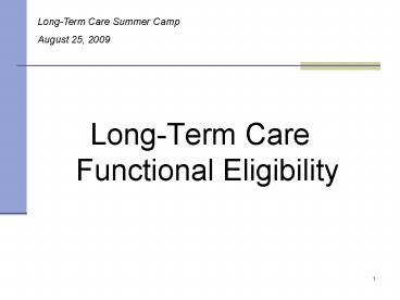 LongTerm Care Functional Eligibility