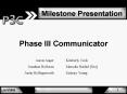 Phase III Communicator PowerPoint PPT Presentation