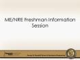 MENRE Freshman Information Session PowerPoint PPT Presentation
