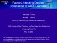 Factors Affecting Degree Completion of Adult Learners PowerPoint PPT Presentation