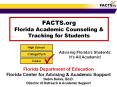 FACTS.org Florida Academic Counseling PowerPoint PPT Presentation