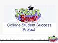 College Student Success Project PowerPoint PPT Presentation