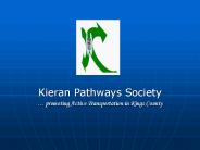 Kieran Pathways Society PowerPoint PPT Presentation