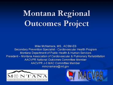 Montana Regional Outcomes Project