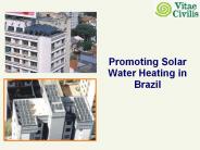 Promoting Solar Water Heating in Brazil