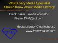 What Every Media Specialist Should Know About Media Literacy PowerPoint PPT Presentation