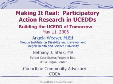 Making It Real: Participatory Action Research in UCEDDs