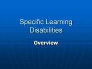 Specific Learning Disabilities