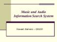 Music and Audio Information Search System PowerPoint PPT Presentation
