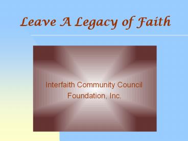Leave A Legacy of Faith