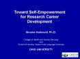 Toward SelfEmpowerment for Research Career Development PowerPoint PPT Presentation