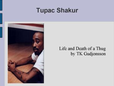 Tupac Shakur